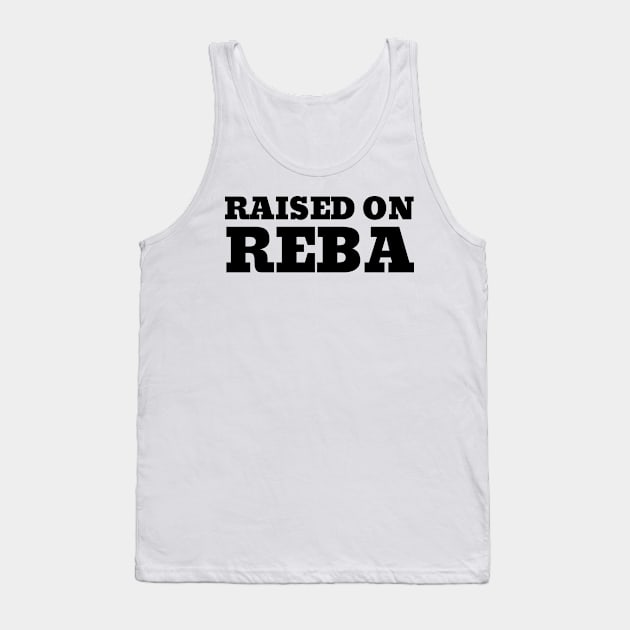 Raised on Reba retro Vintage Tank Top by DesignHND